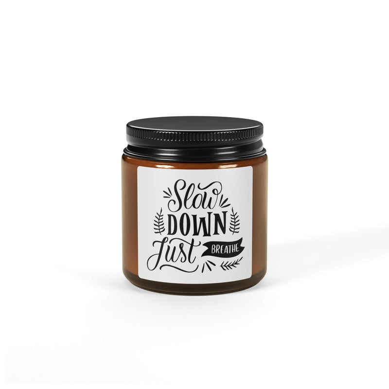 Slow Down, Just Breathe – Scented Candle (Amber Jar)